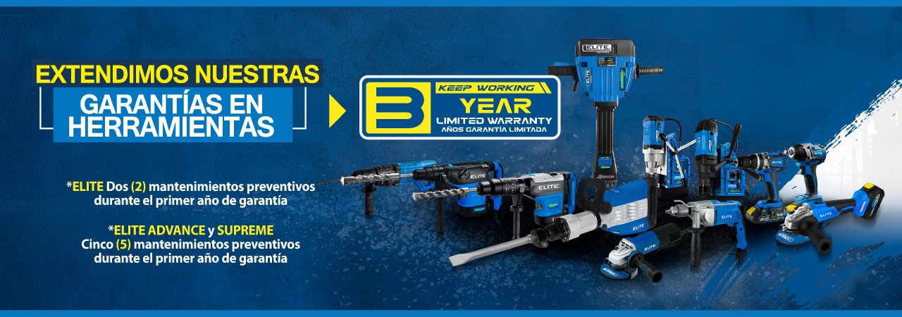 Imagen de herramientas ELITE con garantía extendida, incluyendo mantenimiento preventivo durante el primer año, con modelos de taladros, martillos y más, respaldados por 3 años de garantía limitada